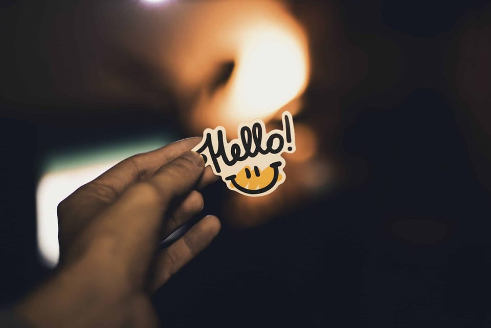 Hello Sticker. Photo by Vladislav Klapin on Unsplash